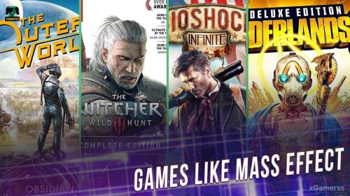 Top 10 - Games like Mass Effect | xGamerss