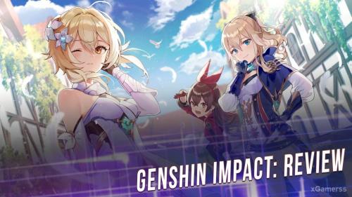 Genshin Impact Review | Background | Gameplay | Magical effects