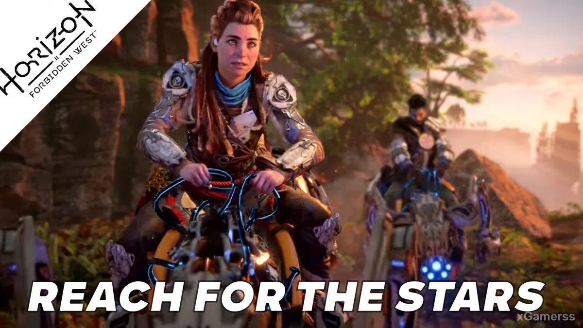 Walkthrough Horizon Forbidden West - REACH FOR THE STARS