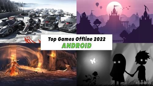 Top Games for Android Offline 2022