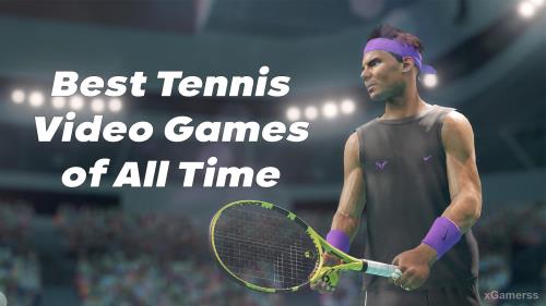 Best Tennis Video Games of All Time
