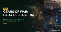 Gears of War: E-Day Release Date, Editions, Early Access, Game Pass and PC Specs