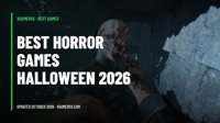 Best Horror Games to Play for Halloween 2026: New Releases and Proven Scares