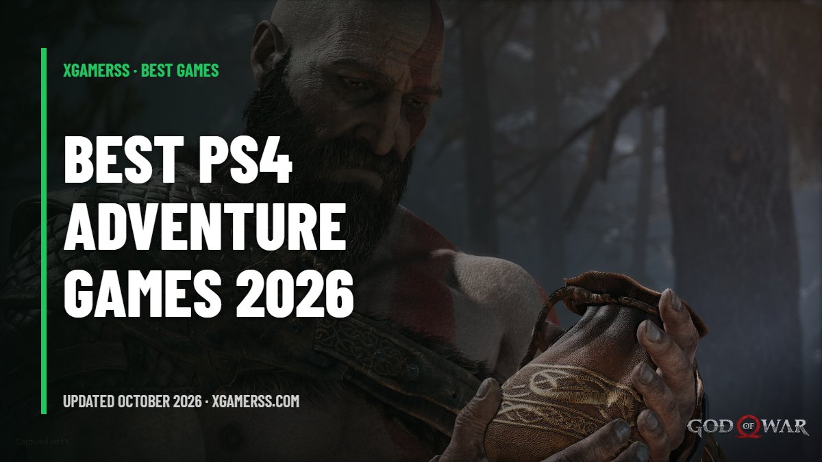 15 Best PS4 Action-Adventure Games Still Worth Playing in 2026
