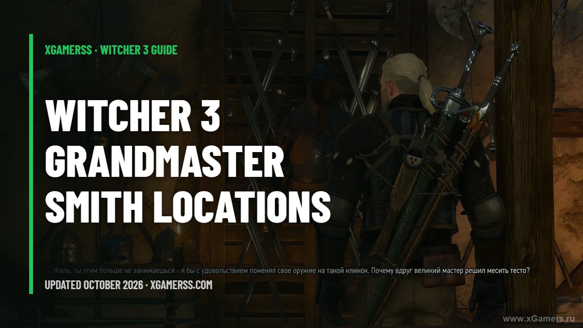 Witcher 3 Grandmaster Smith Location: Where to Find Lafargue and Every Master Crafter