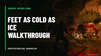 Witcher 3 Feet as Cold as Ice: Full Walkthrough, Choices and Rewards