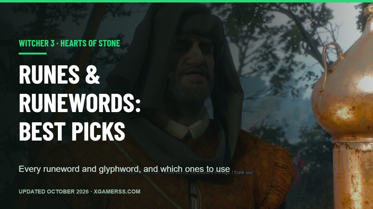 Witcher 3 Runes and Runewords: Every Enchantment and the Best Ones to Use