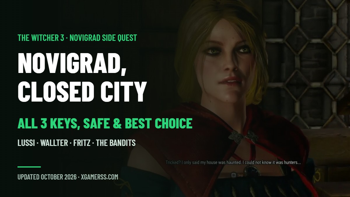 Novigrad, Closed City in The Witcher 3: All 3 Keys, the Safe and the Best Choice