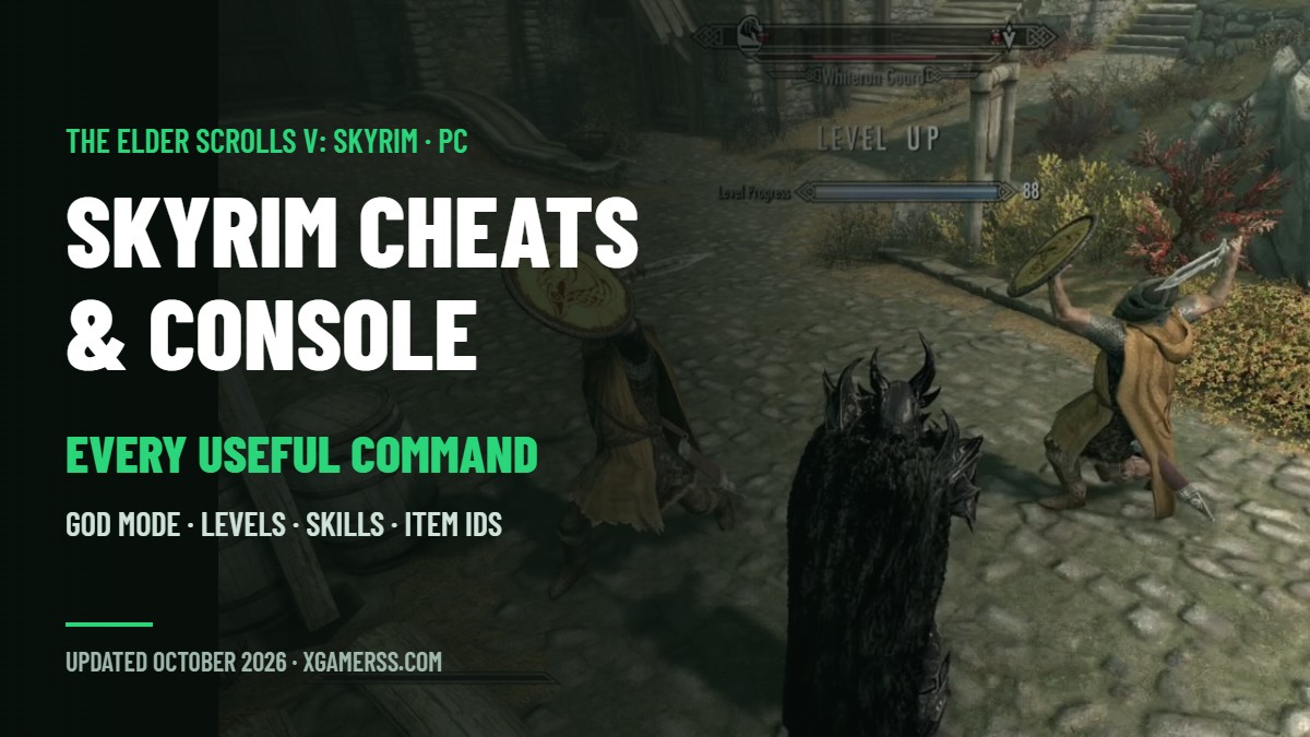 Skyrim Cheats and Console Commands: Every Useful Code and How to Use It