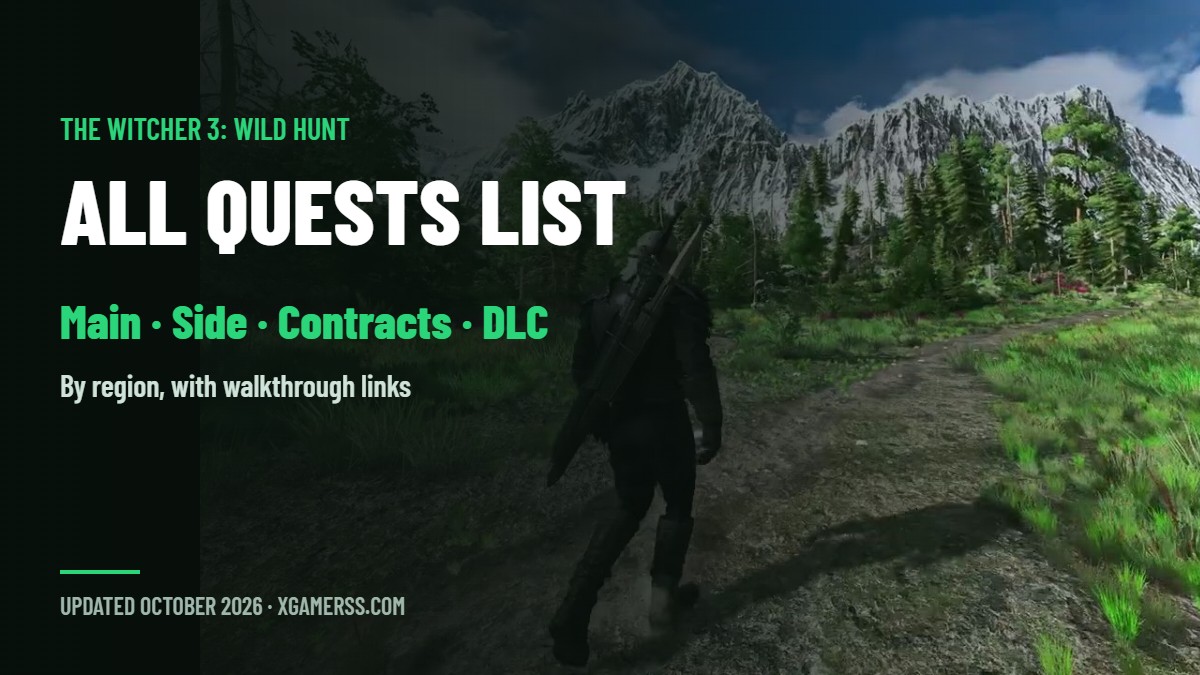 The Witcher 3 All Quests List: Every Main Quest, Side Quest, Contract and Treasure Hunt by Region