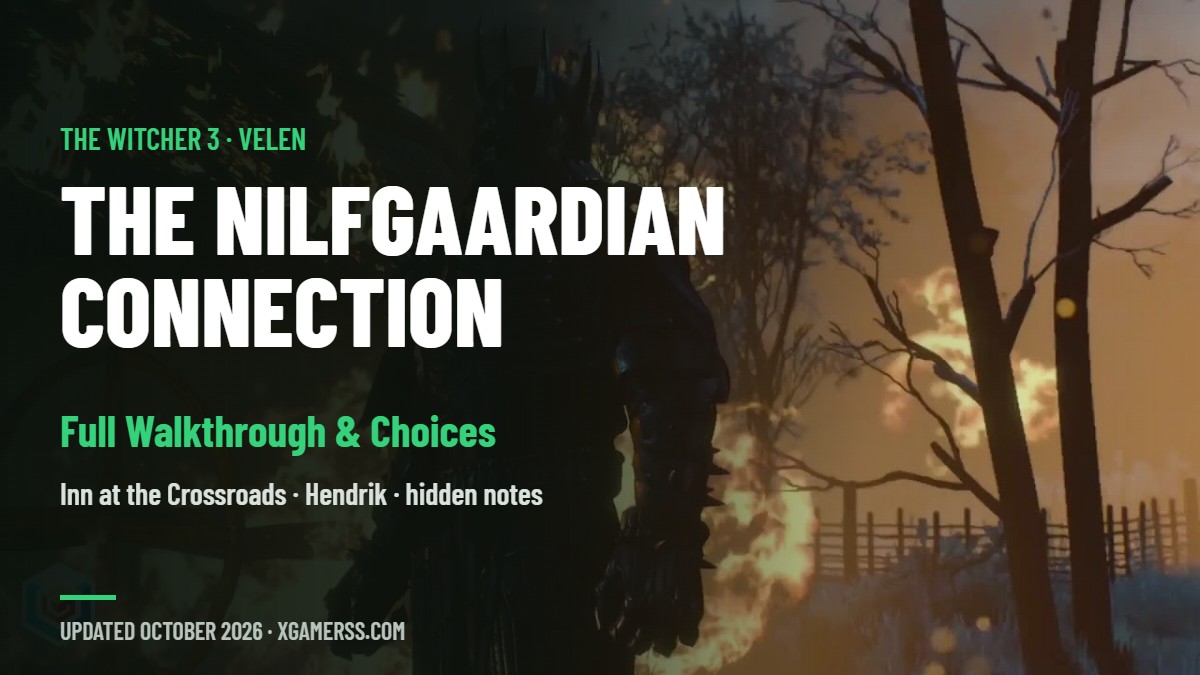 The Nilfgaardian Connection in The Witcher 3: Walkthrough, Inn at the Crossroads Choice and Hendrik's Hidden Notes
