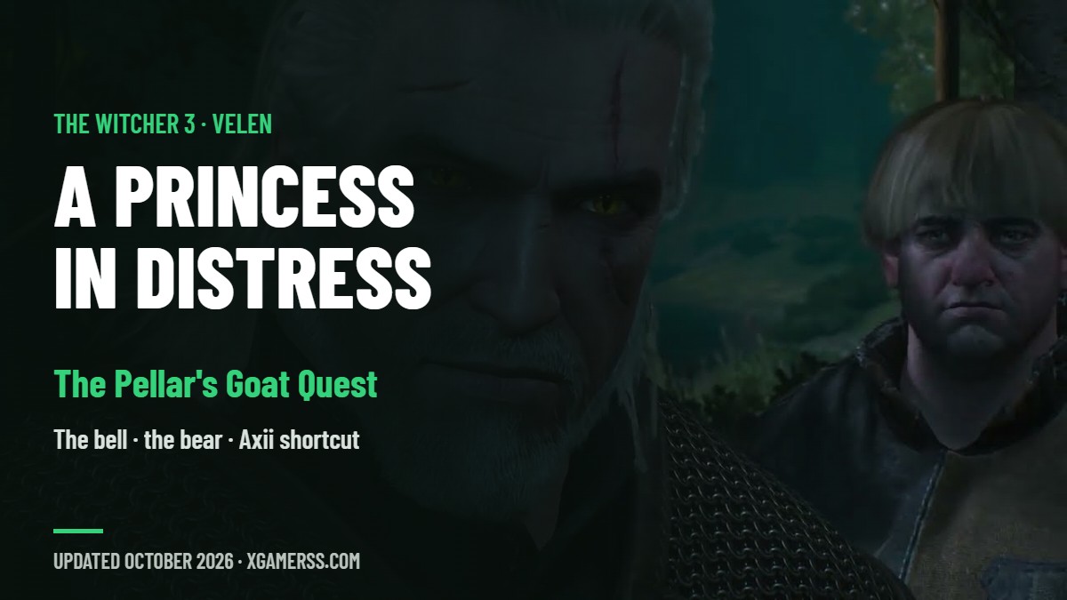 A Princess in Distress in The Witcher 3: How to Find the Pellar's Goat, Use the Bell and Avoid the Bear