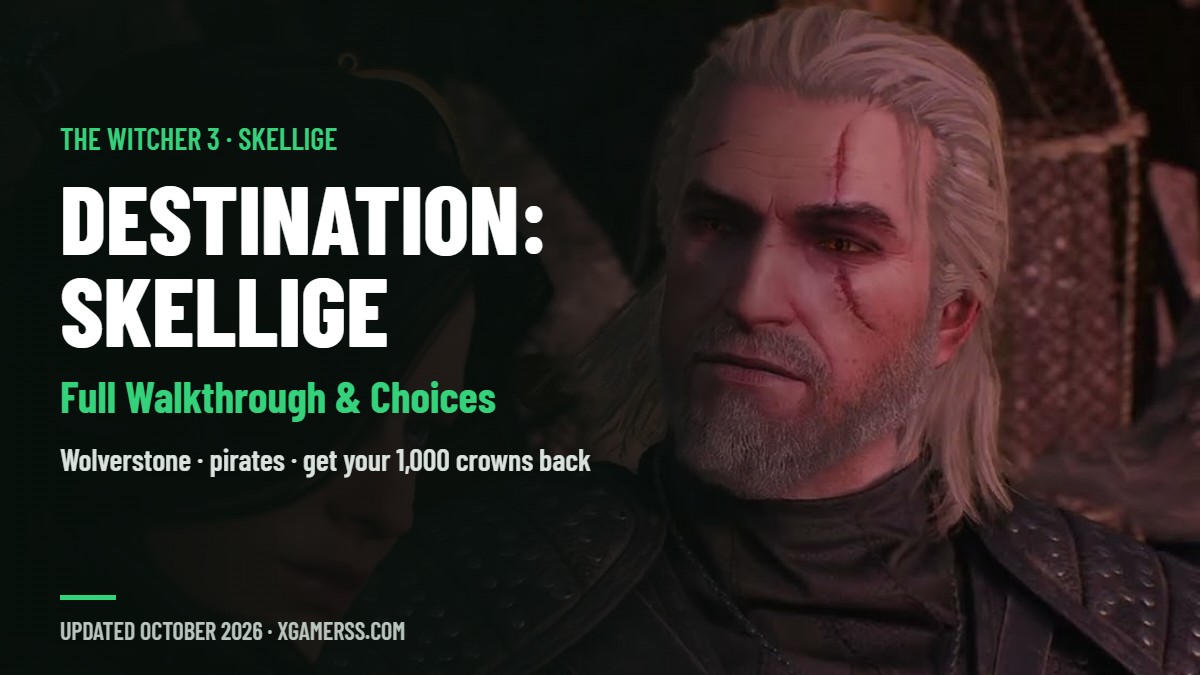 Destination: Skellige in The Witcher 3: How to Get to Skellige, the Pirate Attack and Your 1,000 Crowns Back
